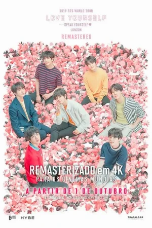 capa do filme BTS 2019 'Speak Yourself' London Remastered que está em exibição no cinema em maringá