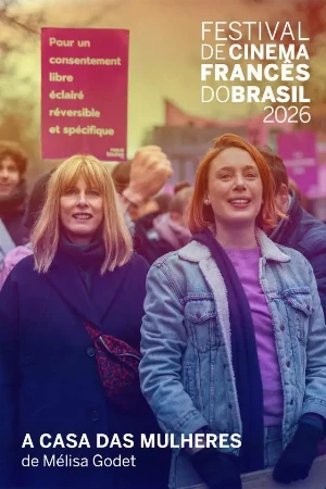 capa do filme A Casa Das Mulheres que está em exibição no cinema em maringá