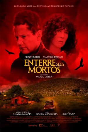 capa do filme Enterre Seus Mortos que está em exibição no cinema em maringá