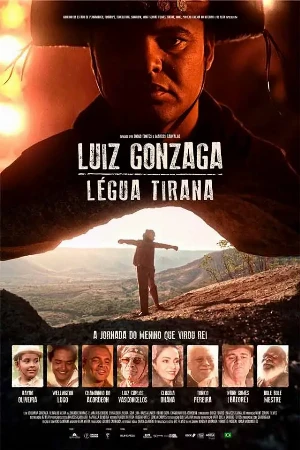 capa do filme Luiz Gonzaga - Légua Tirana que está em exibição no cinema em maringá