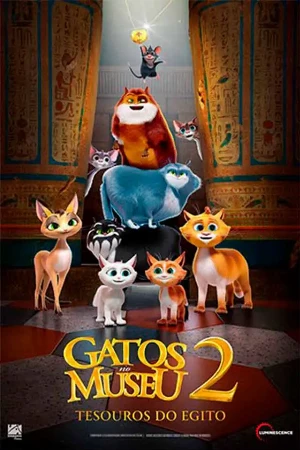 capa do filme Gatos No Museu 2: Tesouros Do Egito que está em exibição no cinema em maringá
