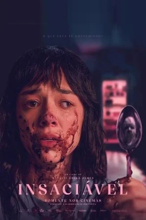 capa do filme Insaciável que está em exibição no cinema em maringá
