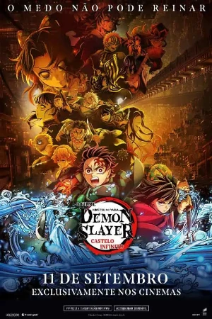 capa do filme Demon Slayer: Kimetsu No Yaiba - Castelo Infinito que está em exibição no cinema em maringá