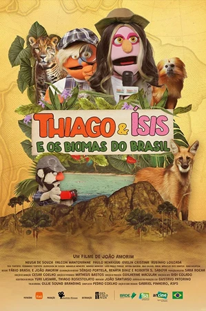 capa do filme Thiago & Ísis e Os Biomas do Brasil que está em exibição no cinema em maringá