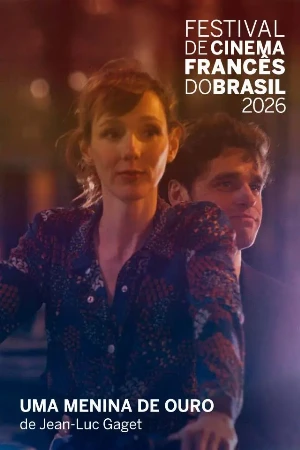 capa do filme Uma Menina De Ouro que está em exibição no cinema em maringá