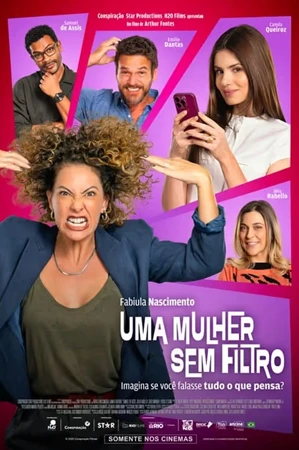 capa do filme Uma mulher sem filtro que está em exibição no cinema em maringá