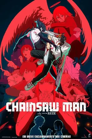 capa do filme Chainsaw Man: O Filme - Arco Da Reze que está em exibição no cinema em maringá