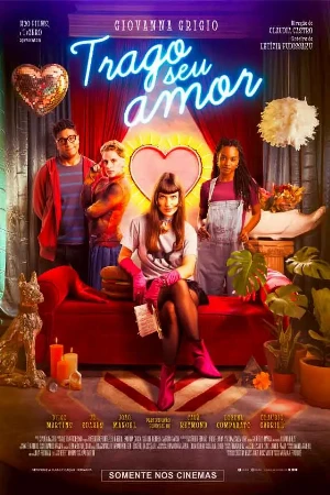 capa do filme Trago Seu Amor que está em exibição no cinema em maringá