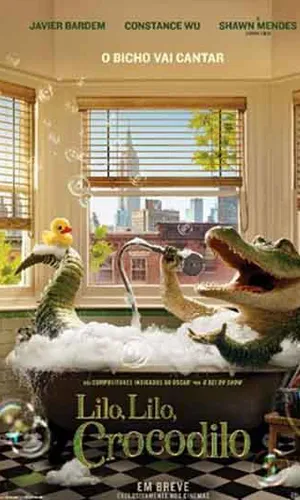 capa do filme Lilo, Lilo, Crocodilo que está em exibição no cinema em maringá