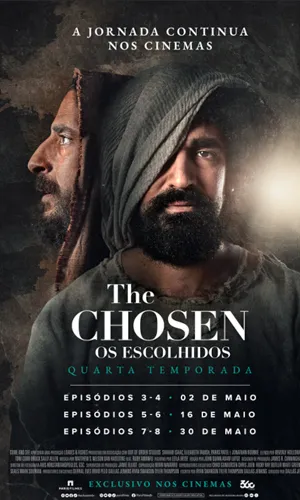 capa do filme The Chosen: Os Escolhidos - Temporada 4 Ep. 5 e 6 que está em exibição no cinema em maringá