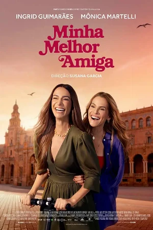 capa do filme Minha Melhor Amiga que está em exibição no cinema em maringá