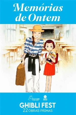 capa do filme GHIBLI FEST - Memórias De Ontem que está em exibição no cinema em maringá
