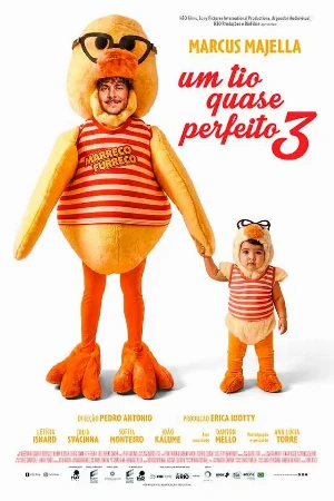 capa do filme Um Tio Quase Perfeito 3 que está em exibição no cinema em maringá