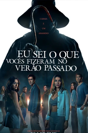 capa do filme Eu Sei O Que Vocês Fizeram No Verão Passado que está em exibição no cinema em maringá