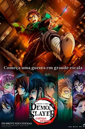 capa do filme Demon Slayer: Kimetsu No Yaiba - Castelo Infinito que está em exibição no cinema em maringá