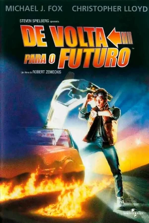 capa do filme De Volta Para O Futuro (Relançamento) que está em exibição no cinema em maringá