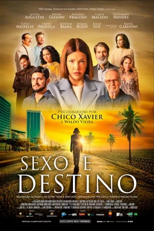 capa do filme Sexo E Destino que está em exibição no cinema em maringá