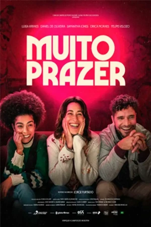 capa do filme Muito Prazer que está em exibição no cinema em maringá