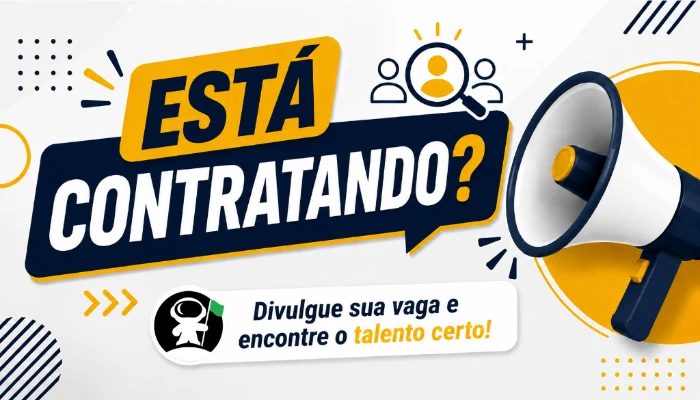 Cadastre sua vaga aqui e acelere a contratação do melhor candidato no Maringa.Com